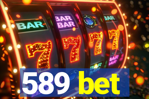 589 bet